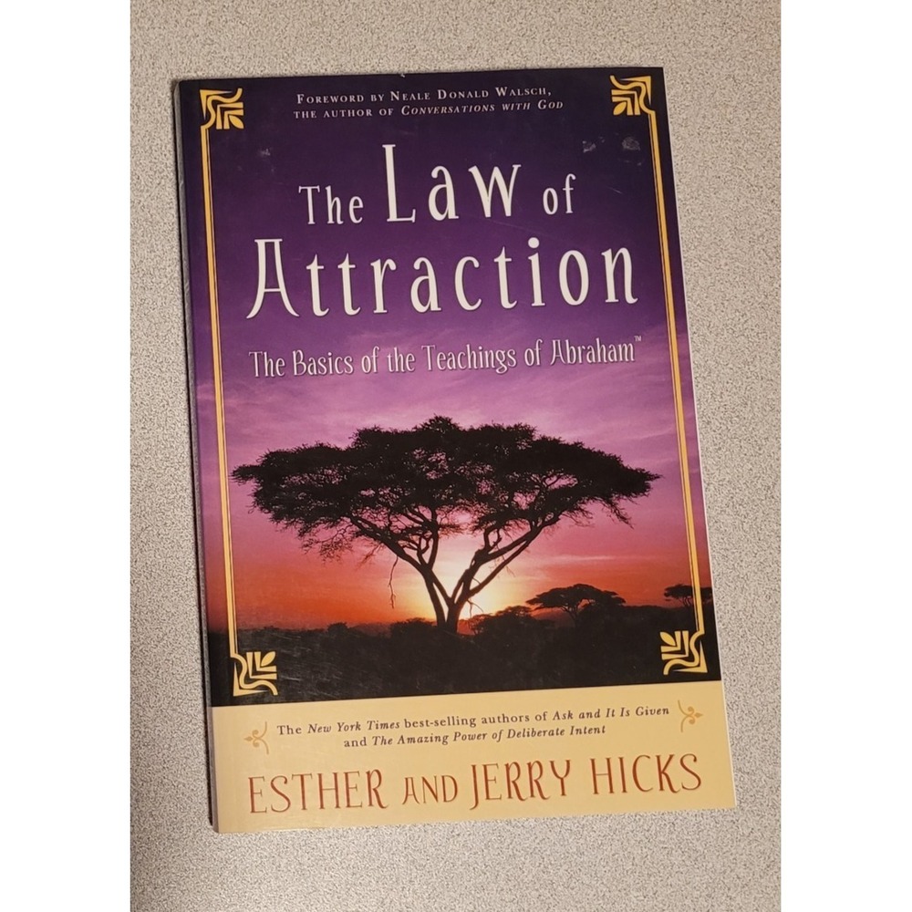Law of Attraction : The Basics of the Teachings of Abraham® by Jerry Hicks...